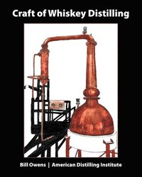 bokomslag Craft of Whiskey Distilling
