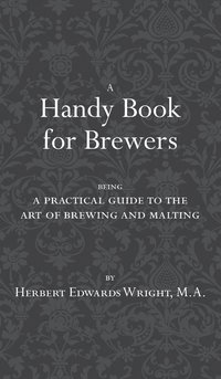 bokomslag Handy Book for Brewers