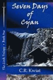 Seven Days of Cyan - Book One of the Link Trilogy 1