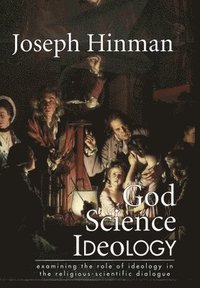 bokomslag God Science Ideology