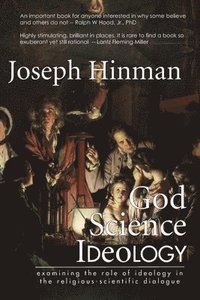 bokomslag God Science Ideology