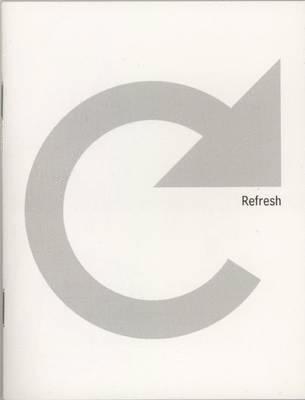 Kristin Lucas: Refresh 1