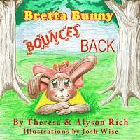 bokomslag Bretta Bunny Bounces Back