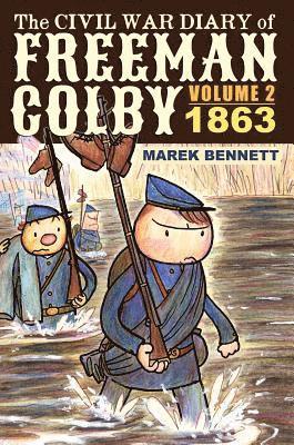The Civil War Diary of Freeman Colby, Volume 2 (HARDCOVER) 1