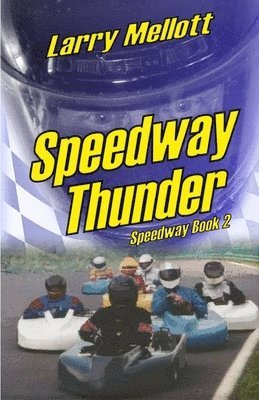 Speedway Thunder 1