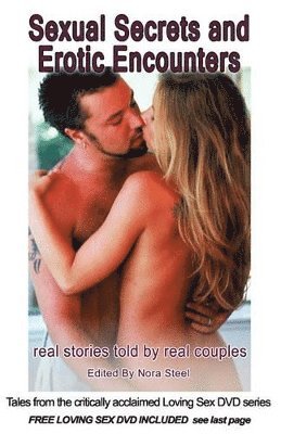 Sexual Secrets and Erotic Encounters 1