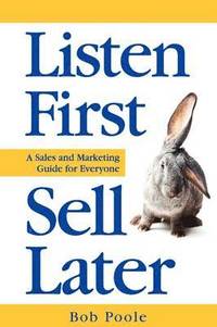 bokomslag Listen First - Sell Later