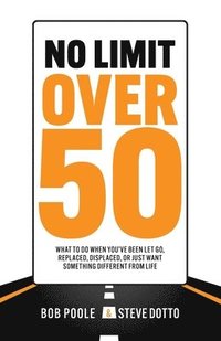 bokomslag No Limit Over 50