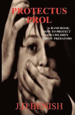 Protectus Prol "A Hand Book"