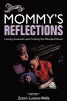 Mommy's Reflections: Losing Zumante and Finding the Mustard Seed 1