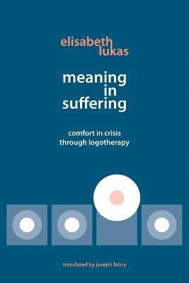 Meaning in Suffering 1