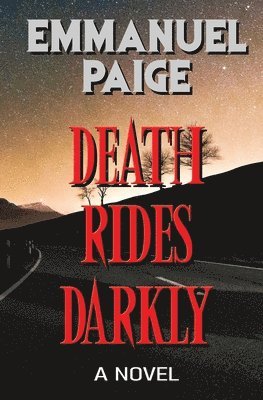 Death Rides Darkly 1