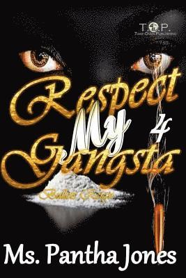 bokomslag Respect My Gangsta 4: Bullets Reign