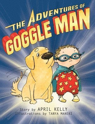 bokomslag The Adventures of Goggle Man