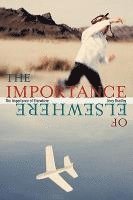 The Importance of Elsewhere