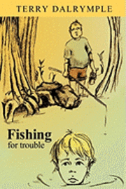 bokomslag Fishing for Trouble