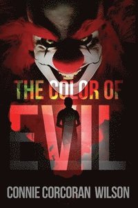 bokomslag The Color of Evil