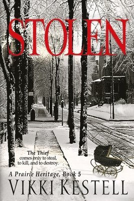 Stolen (A Prairie Heritage, Book 5)