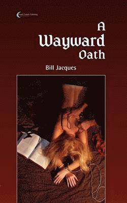 bokomslag Wayward Oath