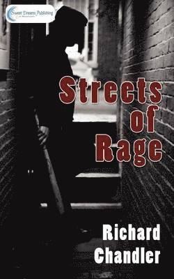 Richard Chandler - Streets of Rage, Häftad