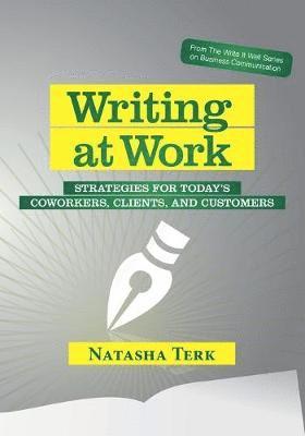 Natasha Terk - Writing at Work, Häftad