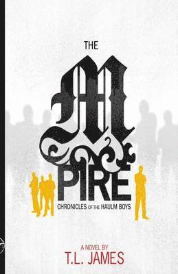 MPire Chronicles of the Haulm Boys