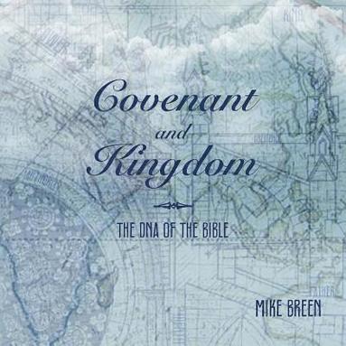 bokomslag Covenant and Kingdom