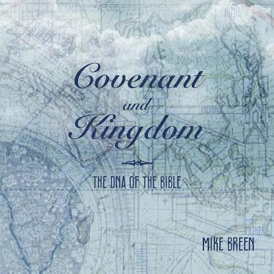 Covenant and Kingdom 1