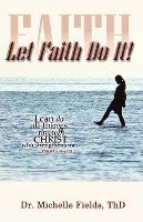 Let Faith Do It 1