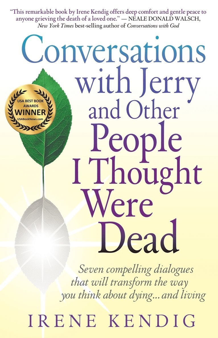 Conversations with Jerry and Other People I Thought Were Dead 1