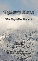 bokomslag Tyler's Law: The Deputies Book 2