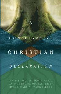 bokomslag A Conservative Christian Declaration