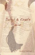 bokomslag Jacob & Esau's War