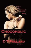 Chocoholic 1