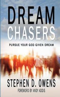 bokomslag Dream Chasers