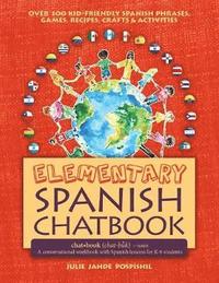 bokomslag Elementary Spanish Chatbook