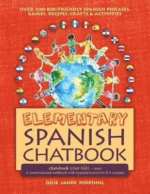 Elementary Spanish Chatbook 1