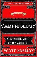 bokomslag Vampirology: A Scientific Study of Vampires