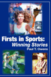 bokomslag Firsts in Sports: Winning Stories