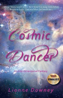 Lianne Downey - Cosmic Dancer, Häftad