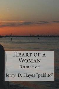 bokomslag Heart of a Woman- Romance vol.1