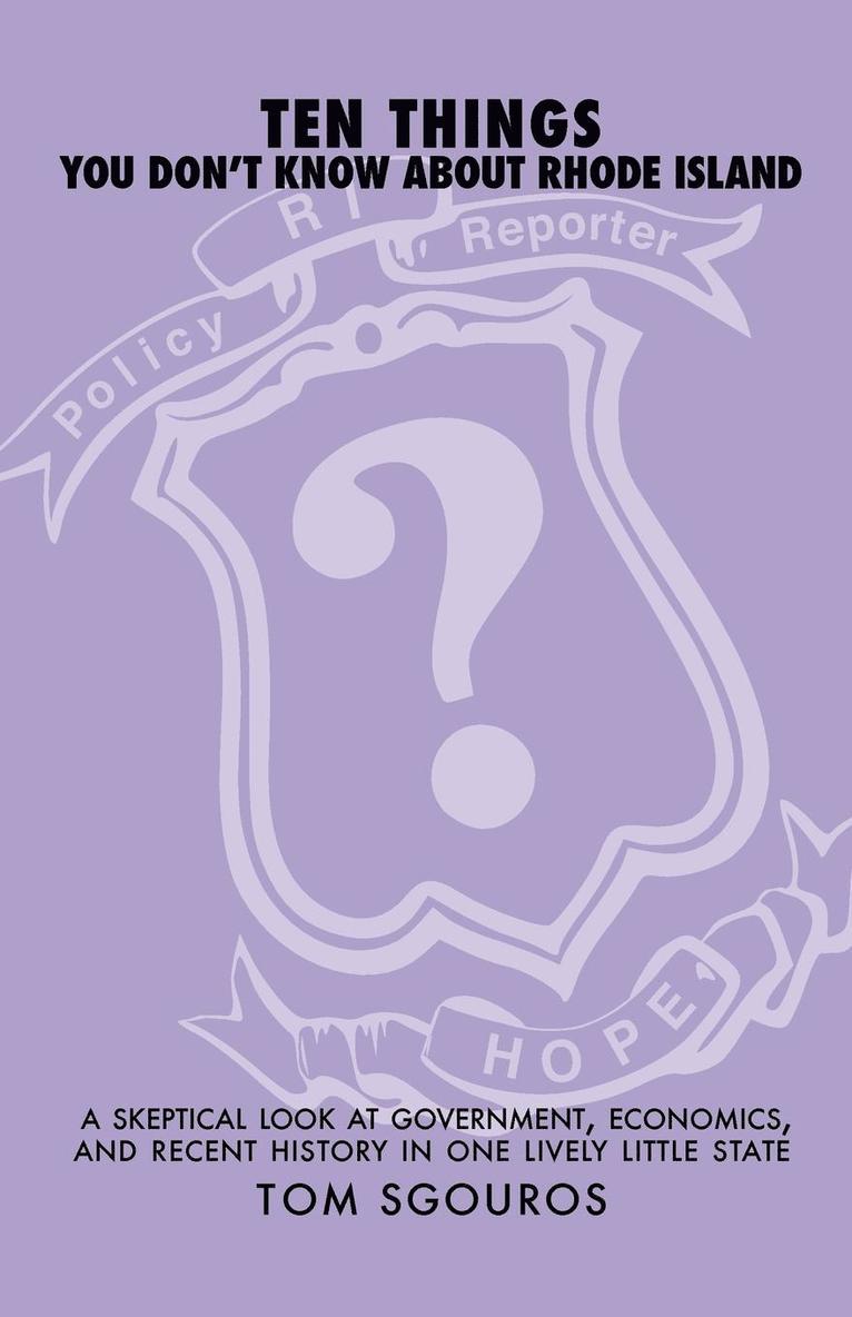 Tom Sgouros, Mark Binder - Ten Things You Don't Know About Rhode Island, Häftad