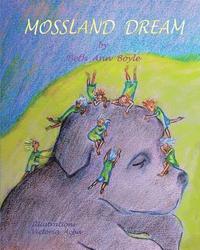 bokomslag Mossland Dream
