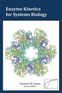 bokomslag Enzyme Kinetics for Systems Biology