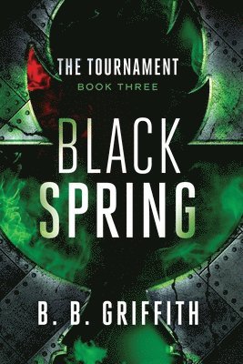 bokomslag Black Spring (The Tournament, #3)