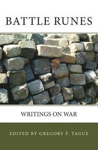 bokomslag Battle Runes: Writings on War