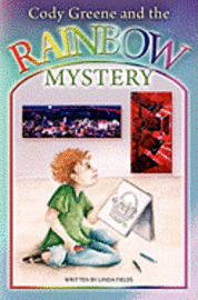 bokomslag Cody Greene and the Rainbow Mystery