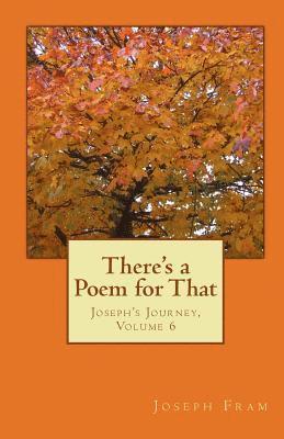 There's a Poem for That: Joseph's Journey, Volume 6 1