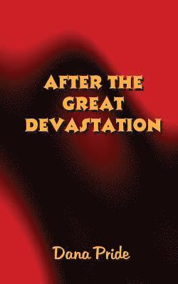 After The Great Devastation 1
