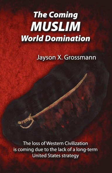 bokomslag Coming Muslim World Domination
